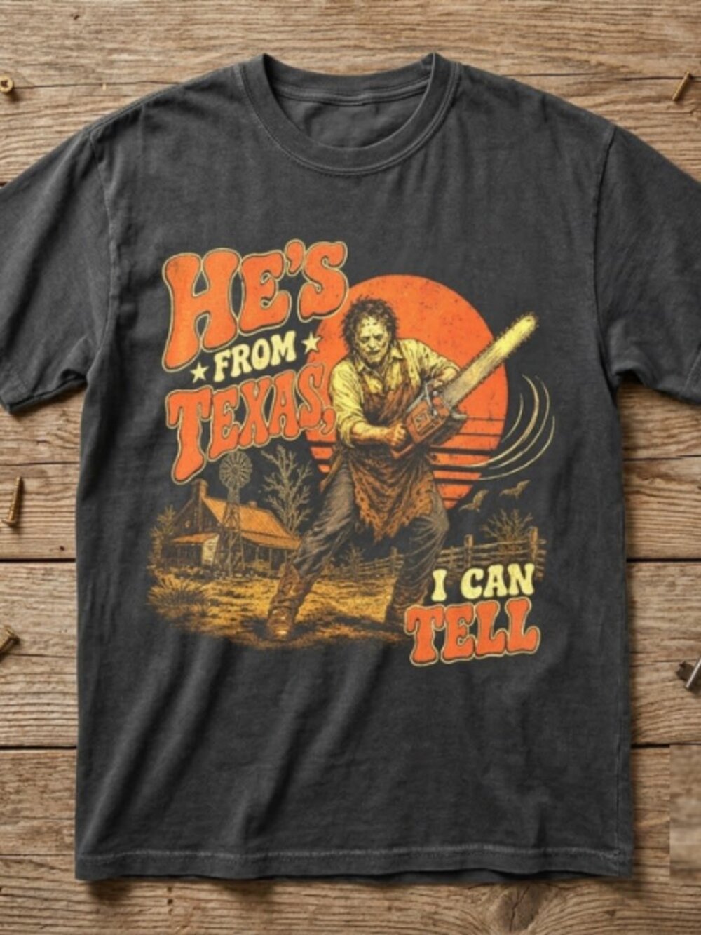 He's From Texas I Can Tell  Horror oversized  Tee Unisex T shirt